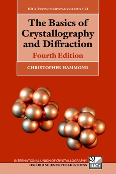 Paperback The Basics of Crystallography and Diffraction: Fourth Edition Book