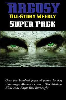 Paperback Argosy All-Story Weekly Super Pack Book
