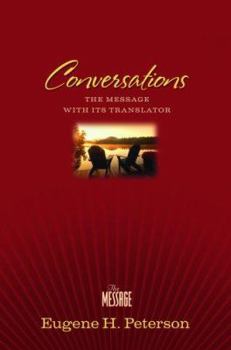 Hardcover Conversations Bible-MS: The Message with Its Translator Book