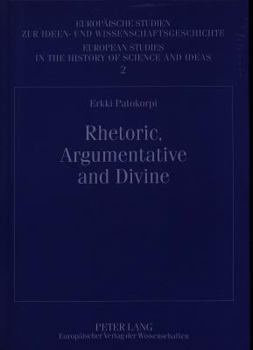 Paperback Rhetoric, Argumentative and Divine: Richard Whately and His Discursive Project of the 1820s Book