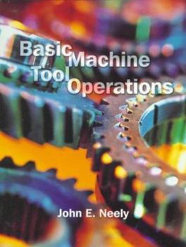 Paperback Basic Machine Tool Operations Book