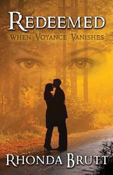 Paperback Redeemed: When Voyance Vanishes Book