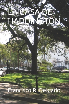 Paperback La Casa de Haddington [Spanish] Book