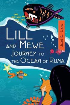 Paperback Lill and Mewe Journey to the Ocean of Runa Book