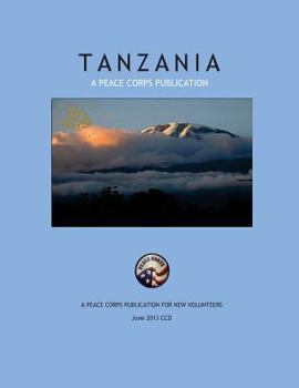Paperback Tanzania: A Peace Corps Publication Book