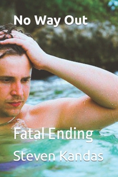 Paperback No Way Out: Fatal Ending Book