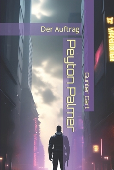 Paperback Peyton Palmer: Der Auftrag [German] Book