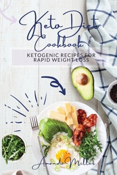 Paperback Keto Diet Cookbook: Ketogenic recipesfor rapid weight loss. Book