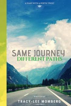 Paperback Same Journey Different Paths Book