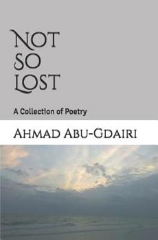 Paperback Not So Lost: A Collection of Poetry Book