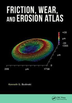 Hardcover Friction, Wear, and Erosion Atlas Book