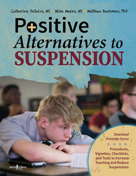 Paperback Positive Alternatives to Suspension Book