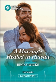 Mass Market Paperback A Marriage Healed in Hawaii [Large Print] Book