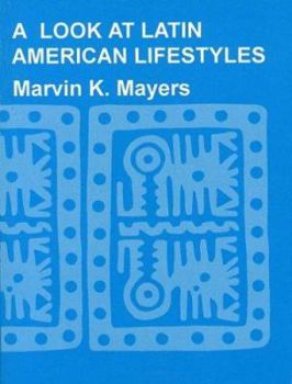 Paperback A Look at Latin American Lifestyles Book