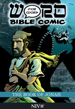 The Book of Jonah: Word for Word Bible Comic: NIV Translation - Book  of the Word for Word Bible Comic