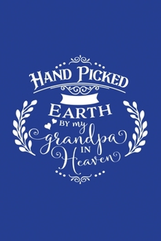 Paperback Classic Blue Gratitude Journal: Hand Picked By My Grandpa In Heaven - Positive Mindset Notebook - Daily and Weekly Reflection - Cultivate Happiness Ha Book