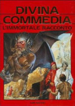 Paperback Divina Commedia. L'immortale racconto (Mitologia) [Italian] Book