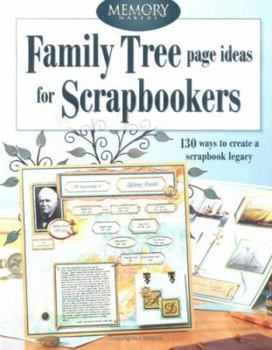Paperback Family Tree Page Ideas for Scrapbookers Book
