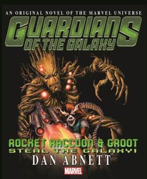 Paperback Guardians of the Galaxy: Rocket Raccoon and Groot: Steal the Galaxy! Book