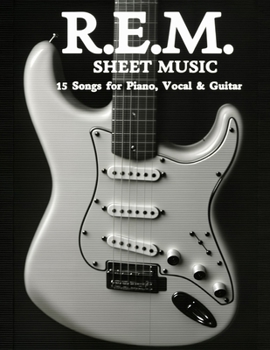 Paperback R.E.M. Sheet Music: 15 Songs for Piano, Vocal & Guitar Book