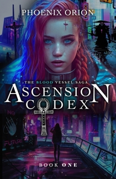 Paperback Ascension Codex: For Christina's Sake Book