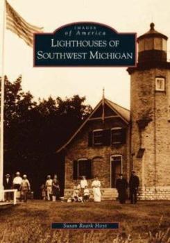 Paperback Lighthouses of Southwest Michigan Book