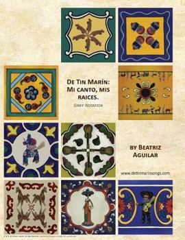 Paperback De Tin Marin: Mi canto, mis raices: Staff Notation Book
