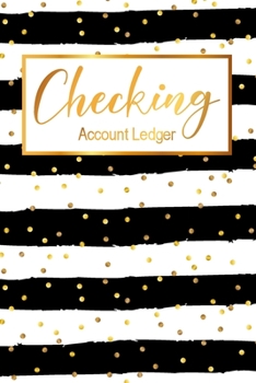 Checking Account Ledger: 6 Column Payment Record, Checking Account Transaction Register, Personal Checking Account Balance Register, Simple Check ... Ledger Notebook, Checkbook Ledger Book