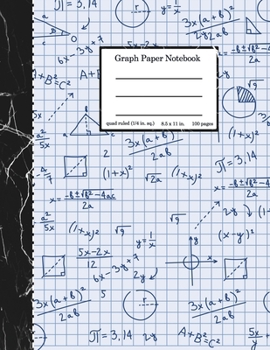 Graph Paper Notebook : Grid Composition Notebook for Math and Science Students, Blank Quad Ruled, 8. 5'' X 11'', 100 Pages