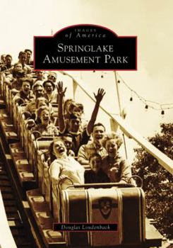 Paperback Springlake Amusement Park Book