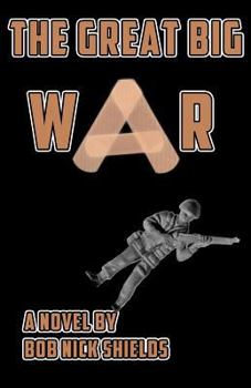 Paperback The Great Big War Book