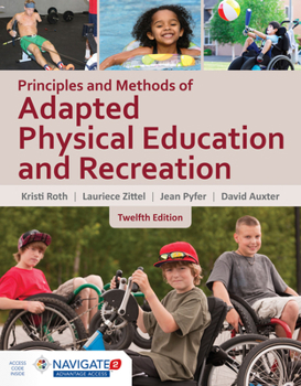 Hardcover Principles and Methods of Adapted Physical Education & Recreation [With Access Code] Book