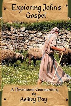 Paperback Exploring John's Gospel: A Devotional Commentary Book