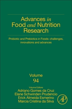 Hardcover Probiotic and Prebiotics in Foods: Challenges, Innovations and Advances: Volume 94 Book