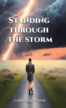 Hardcover Standing through the storm Book