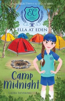 Paperback Ella at Eden #4: Camp Midnight Book