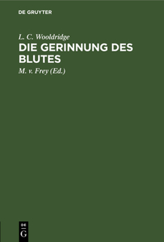 Hardcover Die Gerinnung Des Blutes [German] Book