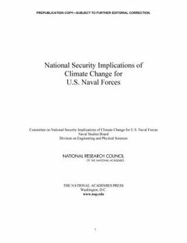 Paperback National Security Implications of Climate Change for U.S. Naval Forces Book