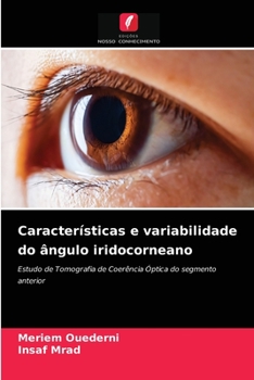 Paperback Características e variabilidade do ângulo iridocorneano [Portuguese] Book