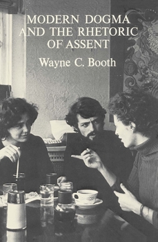 Paperback Modern Dogma and the Rhetoric of Assent Book