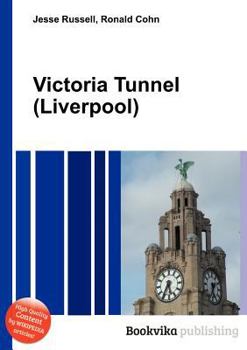 Paperback Victoria Tunnel (Liverpool) Book