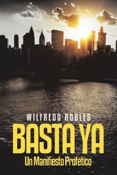 Paperback Basta YA: Un Manifiesto Profético [Spanish] Book
