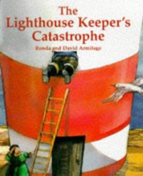 The Lighthouse Keeper's Catastrophe - Book  of the Lighthouse Keeper