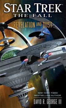 Star - The Fall: Revelation and Dust - Book #1 of the Star Trek: The Fall