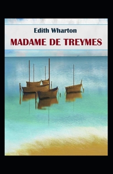 Paperback Madame de Treymes illustrated edition Book