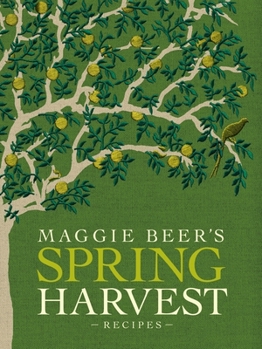 Paperback Maggie Beer's Spring Harvest Recipes Book