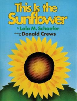 Hardcover This Is the Sunflower Book