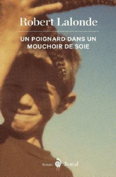 Paperback Un poignard dans un mouchoir de soie [French] Book