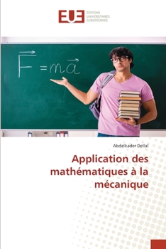 Paperback Application des mathématiques à la mécanique [French] Book