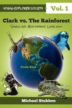 Paperback Clark vs. The Rainforest Book